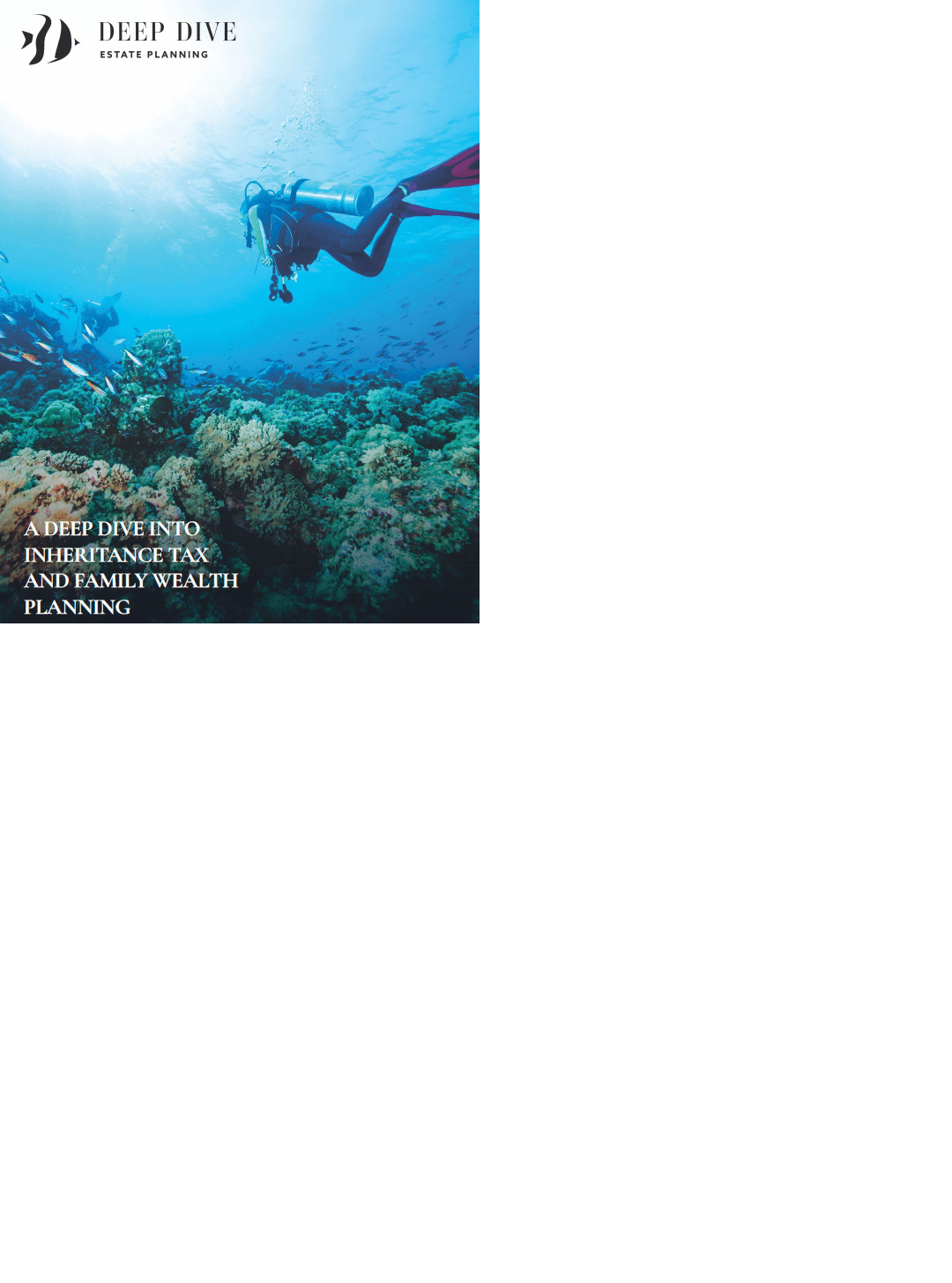 Deep Dive guide to inheritance tax and trusts